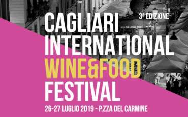 Arriva il Cagliari International Wine and Food Festival 2019